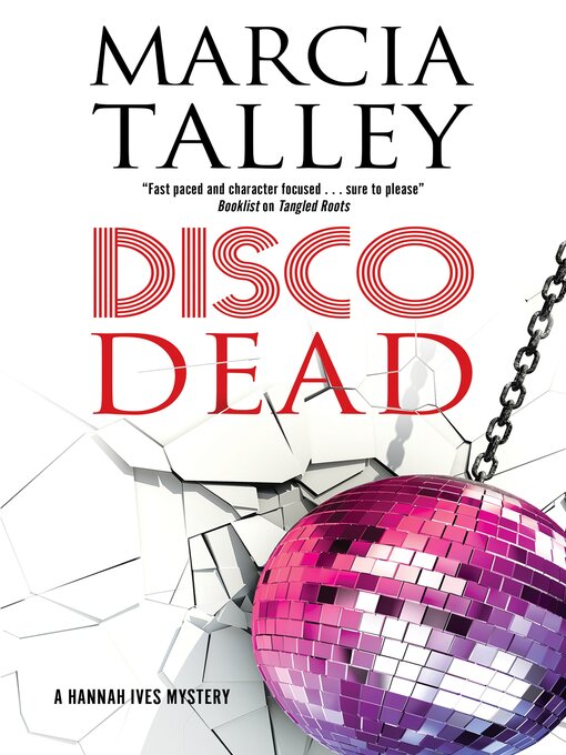 Title details for Disco Dead by Marcia Talley - Available